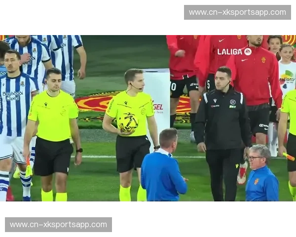 皇家社会客战马略卡控球率占优 中场控制成取胜关键因素